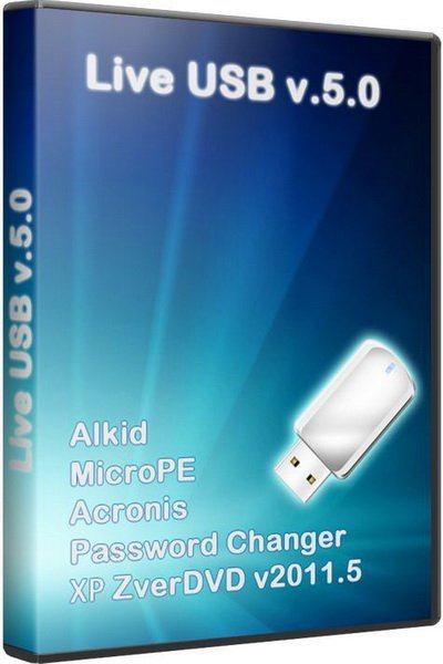 Live USB v.5.0 [Alkid, MicroPE, Acronis, Password Changer,  ZverDVD v.2011.5] (2011/ENG/RUS)