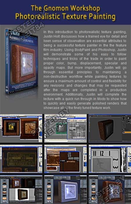 Gnomon Workshop - Photorealistic Texture Painting: An Introduction with Justin Hol (2010/ENG)