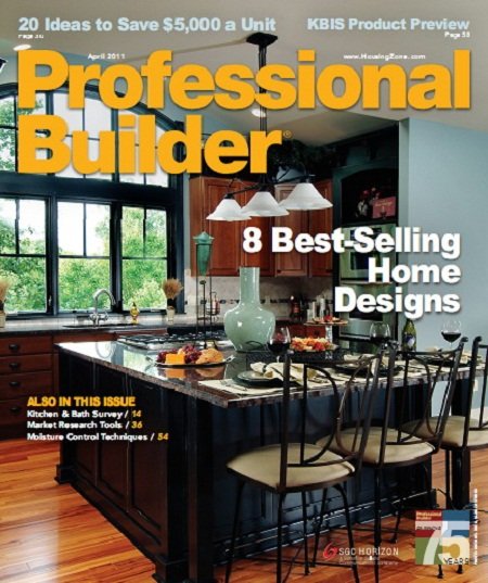 Professional Builder Magazine April 2011 Professional Builder Magazine April 2011