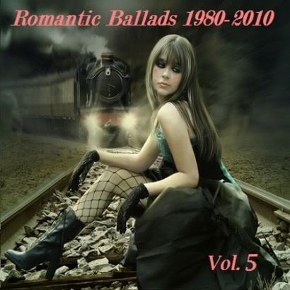 Romantic Ballads 1980 - 2010 -Vol.5