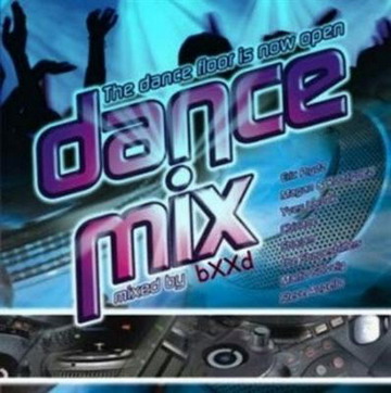Dance Mix (Mixed by bXXd) (29.04.2011)