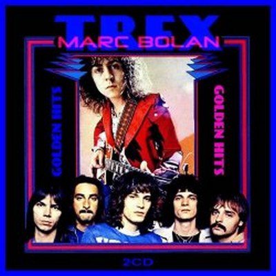 Marc Bolan & T.Rex - Golden Hits (2011) MP3