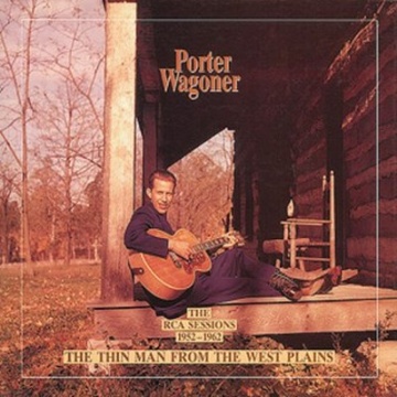 Porter Wagoner - Thin Man From The West Plains: The Rca Sessions 1952-1962 (1993)