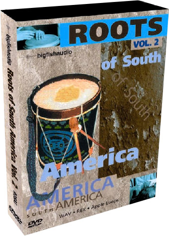 Big Fish Audio Roots of South America Vol.2 24BiT WAV REX AiFF Apple Loops DVDR Big Fish Audio Roots of South America Vol.2 24BiT WAV REX AiFF Apple Loops DVDR