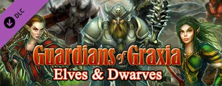 Guardians of Graxia: Elves &amp; Dwarves v2.0
