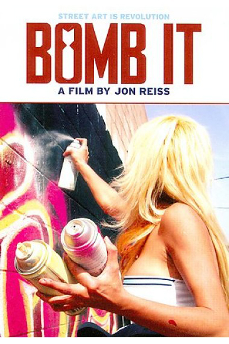 Bomb It (2007) by Jon Reiss