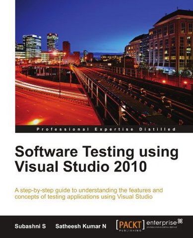 Software Testing using Visual Studio 2010
