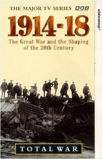 BBC - 1914-1918 Total War E1 Explosion (2000)