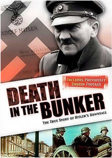 History Channel - Death in the Bunker The True Story of Hitler's Downfall (2005) TVRip DivX
