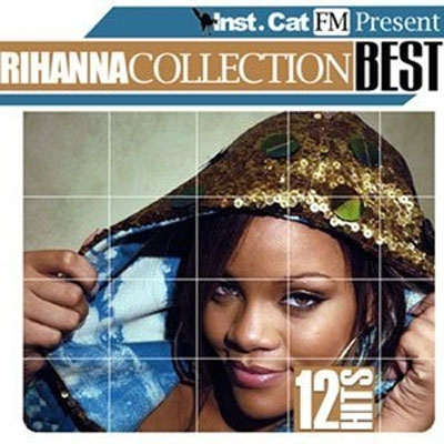 Rihanna - Collection Best (2009)