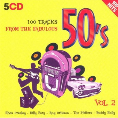 VA - 100 Tracks From The Fabulous 50's Vol.2 (5CD) 2009