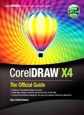 CorelDRAW X4 The Official Guide