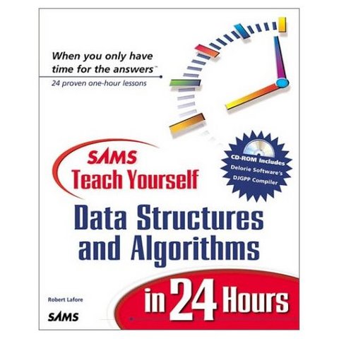 Sams Teach Yourself Data Structures and Algorithms in 24 Hours