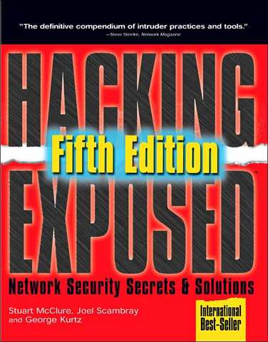 Hacking Exposed - Network Security Secrets & Solutions, Fifth Edition