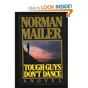 Tough Guys Don t Dance