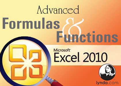 Lynda.com Excel 2010 Advanced Formulas and Functions Interactive Tutorial