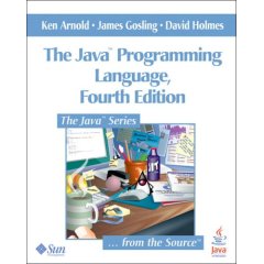 THE Java Programming Language, Fourth Edition