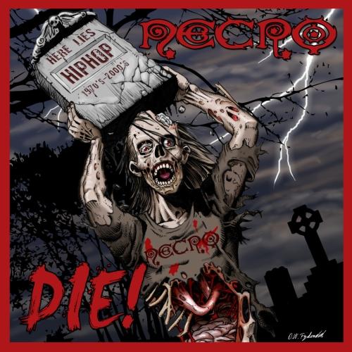 Necro - DIE! (2010)