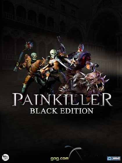 Painkiller Black Edition Painkiller Black Edition