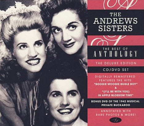 The Andrews Sisters - The Best Of Anthology (2006)