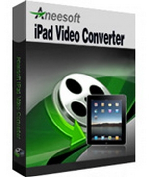 Aneesoft iPad Video Converter Pro v2.9.0.0 Final