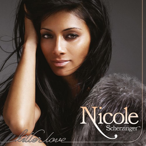 Nicole Scherzinger - Killer Love (2011)